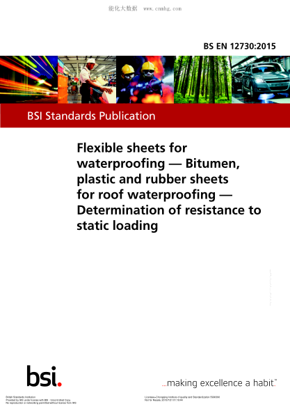 BS EN 12730-2015 防水軟板 屋頂防水用瀝青、塑料和橡膠薄板 耐靜載荷測(cè)定 Flexible sheets for waterproofing. Bitumen, plastic and rubber sheets for roof waterproofing. Determination of resistance to static loading
