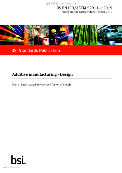 BS EN ISO/ASTM 52911-1-2019   Additive manufacturing. Design. Laser-based powder bed fusion of metals