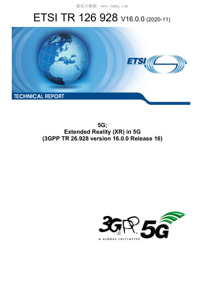 ETSI TR 126 928-2020  5G; Extended Reality (Xr) In 5G (3Gpp Tr 26.928 Version 16.0.0 Release 16)