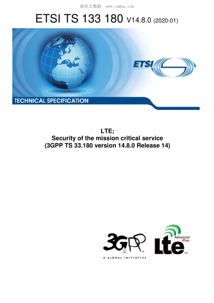 ETSI TS 133 180-2020  Lte; Security Of The Mission Critical Service (3Gpp Ts 33.180 Version 14.8.0 Release 14)