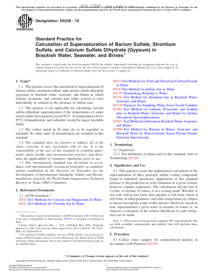 ASTM D4328-2018  Standard Practice for Calculation of Supersaturation of Barium Sulfate,Strontium Sulfate,and Calcium Sulfate Dihydrate (Gypsum) in Brackish Water,Seawater,and Brines
