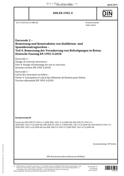 DIN EN 1992-4-2019  Eurocode 2 - Design of concrete structures - Part 4: Design of fastenings for use in concrete; German version EN 1992-4:2018