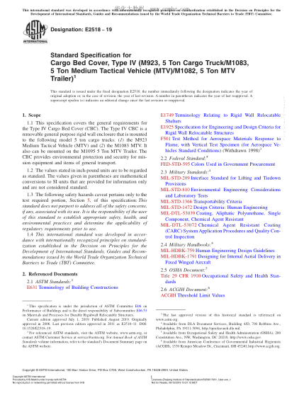 ASTM E2518-2019 IV型 (M923.5 噸載貨汽車/M1083.5噸中型戰(zhàn)術(shù)車(MTV)/M1082.5噸 MTV 拖車) 貨艙蓋規(guī)格 Standard Specification for Cargo Bed Cover, Type IV (M923, 5 Ton Cargo Truck/M1083, 5 Ton Medium Tactical Vehicle (MTV)/M1082, 5 Ton MTV Trailer)