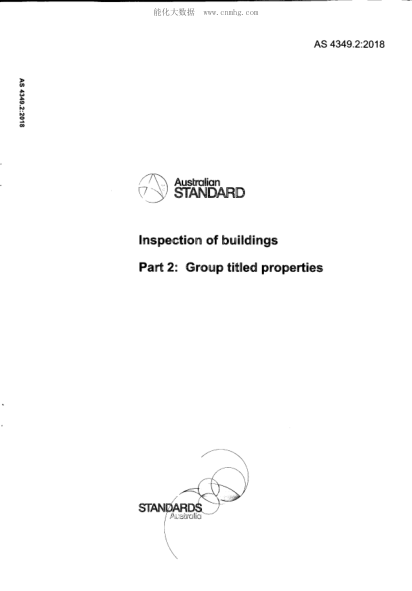 AS 4349.2-2018 建筑物檢驗--第2部分:群組的標(biāo)題屬性 Inspection of buildings - Group titled properties