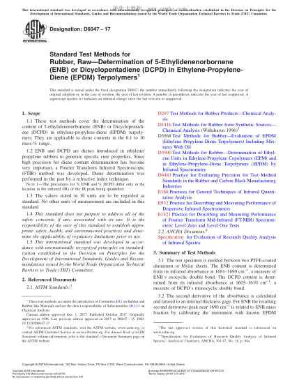 ASTM D6047-2017 生橡膠試驗(yàn)方法--乙烯-丙烯-二烯三元共聚物(EPDM)中5-乙叉降冰片烯（ENB）或雙環(huán)戊二烯(DCPD)的測(cè)定 Standard Test Methods for Rubber,Raw—Determination of 5-Ethylidenenorbornene (ENB) or Dicyclopentadiene (DCPD) in Ethylene-Propylene-Diene (EPDM) Terpolymers