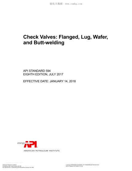API STD 594-2017   Check Valves: Flanged, Lug, Wafer, And Butt-Welding (Eighth Edition; Effective: January 14, 2018)