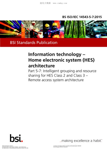 BS ISO/IEC 14543-5-7-2015 信息技術(shù) 家用電子系統(tǒng)(HES)體系結(jié)構(gòu) 第5-7部分:2類和3類家用電子系統(tǒng)的資源共享協(xié)同服務(wù) 遠程訪問系統(tǒng)體系結(jié)構(gòu) Information technology. Home electronic system (HES) architecture. Intelligent grouping and resource sharing for HES Class 2 and Class 3. Remote access system architectu