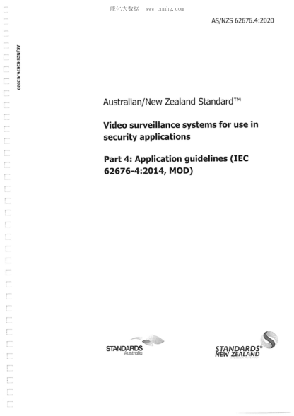 AS/NZS 62676.4-2020  Video surveillance systems for use in security applications -- Part 4: Application guidelines