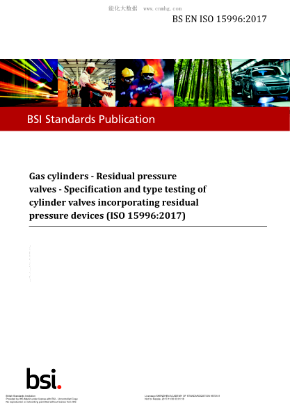 BS EN ISO 15996-2017 儲氣瓶.剩余壓力閥.一般要求和型式試驗 Gas Cylinders. Residual Pressure Valves. Specification And Type Testing Of Cylinder Valves Incorporating Residual Pressure Devices