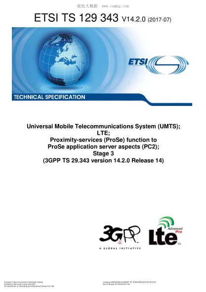 ETSI TS 129 343/3-2017  Universal Mobile Telecommunications System (UMTS); LTE; Proximity-services (ProSe) function to ProSe application server aspects (PC2); Stage 3 (V14.2.0; 3GPP TS 29.343 version 14.2.0 Release 14)