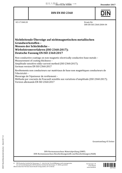 DIN EN ISO 2360-2017  Non-conductive coatings on non-magnetic electrically conductive base metals - Measurement of coating thickness - Amplitude-sensitive eddy-current method (ISO 2360:2017); German version EN ISO 2360:2017