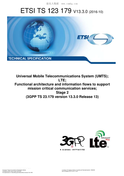 ETSI TS 123 179/4-2016  Universal Mobile Telecommunications System (Umts);Lte;Functional Architecture And Information Flows To Support Mission Critical Communication Services;Stage 2 (V13.3.0;3Gpp Ts 23.179 Version 13.3.0 Release 13)