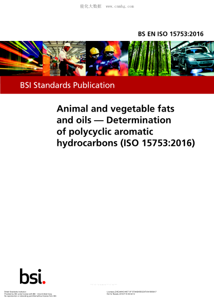 BS EN ISO 15753-2016 動(dòng)物和植物的脂肪和油 多環(huán)芳香烴的測(cè)定 Animal and vegetable fats and oils. Determination of polycyclic aromatic hydrocarbons