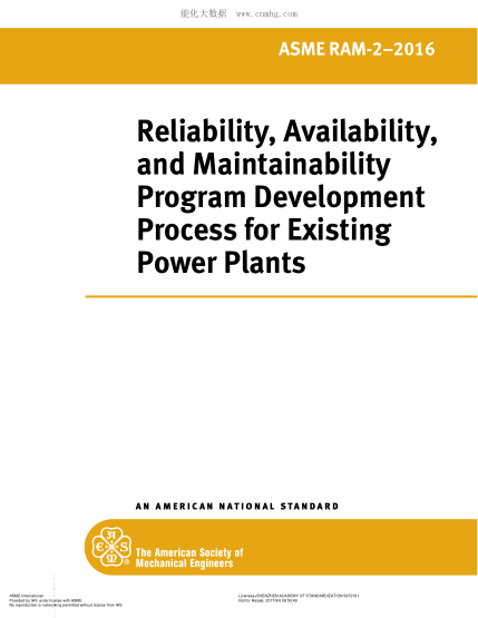 ASME RAM-2-2016 現(xiàn)有發(fā)電廠的可靠性，有效性和可維護(hù)性程序開發(fā)流程 Reliability, Availability, And Maintainability Program Development Process For Existing Power Plants