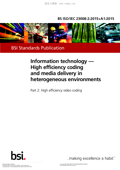BS ISO/IEC 23008-2-2015+A1-2015 信息技術(shù) 在混雜環(huán)境中的高效編碼和媒體傳遞 高效視頻編碼 Information technology. High efficiency coding and media delivery in heterogeneous environments. High efficiency video coding