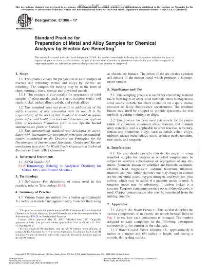 ASTM E1306-2017 化學(xué)成份測定用通過電弧重熔制備金屬和合金試樣的規(guī)程 Standard Practice for Preparation of Metal and Alloy Samples for Chemical Analysis by Electric Arc Remelting