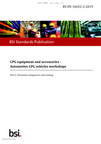 BS EN 16652-2-2019   LPG equipment and accessories. Automotive LPG vehicles workshops. Personnel competence and training