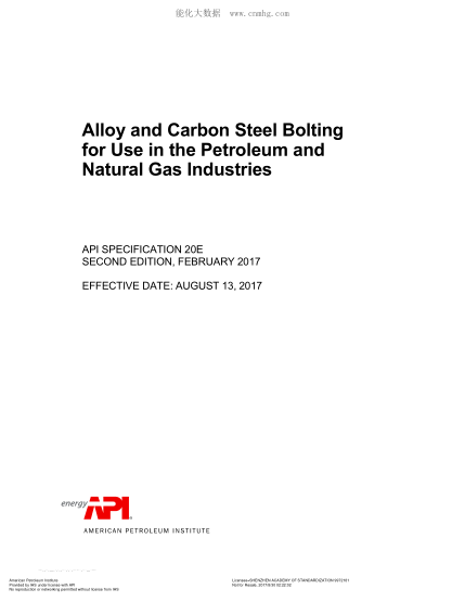 API SPEC 20E-2017   Alloy and Carbon Steel Bolting for Use in the Petroleum and Natural Gas Industries (SECOND EDITION)