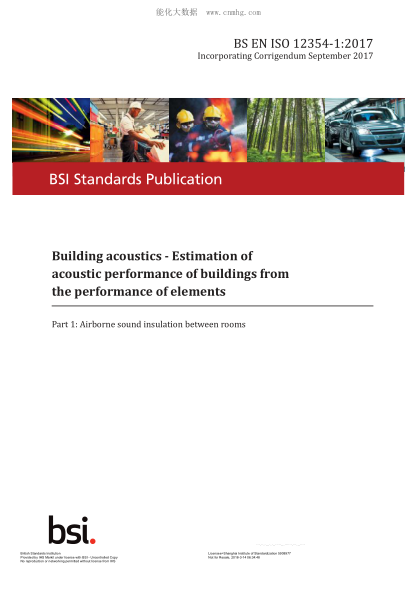 BS EN ISO 12354-1-2017   Building Acoustics. Estimation Of Acoustic Performance Of Buildings From The Performance Of Elements. Airborne Sound Insulation Between Rooms
