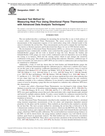 ASTM E3057-2019 用帶先進技術(shù)分析技術(shù)的定向火焰溫度計測量熱通量的試驗方法 Standard Test Method for Measuring Heat Flux Using Directional Flame Thermometers with Advanced Data Analysis Techniques