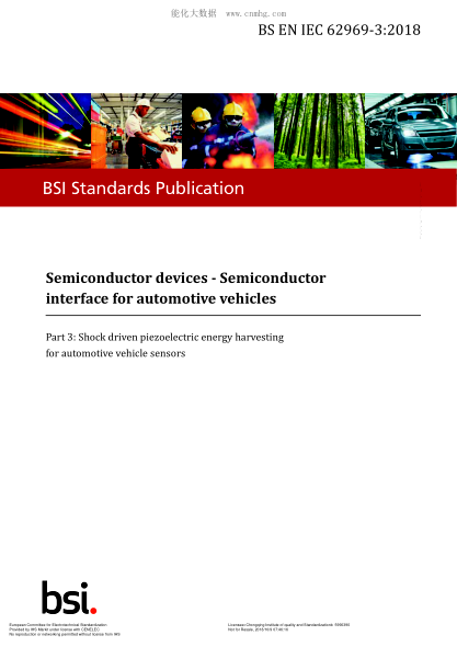 EN IEC 62969-3-2018  Semiconductor devices. Semiconductor interface for automotive vehicles. Part 3: Shock driven piezoelectric energy harvesting for automotive vehicle sensors