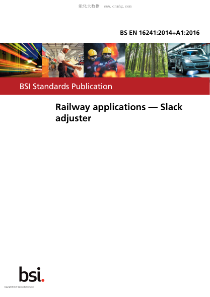 BS EN 16241-2014+A1-2016   Railway applications. Slack adjuster