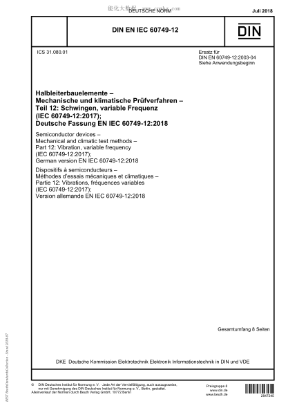 DIN EN IEC 60749-12-2018  Semiconductor devices - Mechanical and climatic test methods - Part 12: Vibration, variable frequency (IEC 60749-12:2017); German version EN IEC 60749-12:2018