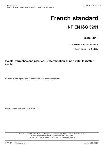 NF T30-084-2019 油漆、清漆和塑料  非揮發(fā)物含量的測(cè)定 Paints, varnishes and plastics - Determination of non-volatile-matter content