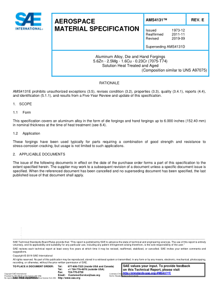 SAE AMS4131E-2019  Aluminum Alloy, Die And Hand Forgings 5.6Zn - 2.5Mg - 1.6Cu - 0.23Cr (7075-T74) Solution Heat Treated And Aged (Uns A97075)