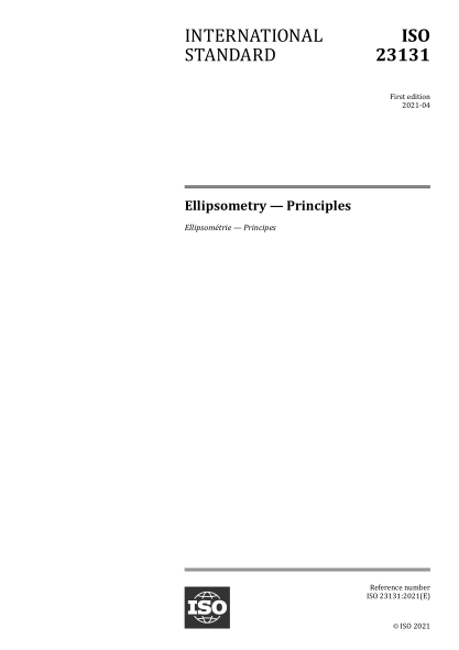 ISO 23131-2021 橢偏測(cè)量--原理 Ellipsometry &mdash; Principles&nbsp;