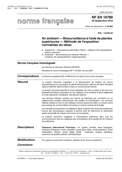 NF X43-900-2016   Ambient air - Biomonitoring with higher plants - Method of the standardized tobacco exposure