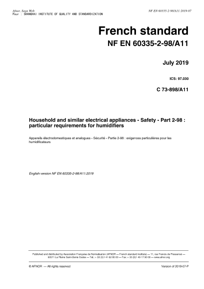NF C73-898/A11-2019   Household and similar electrical appliances - Safety - Part 2-98 : particular requirements for humidifiers