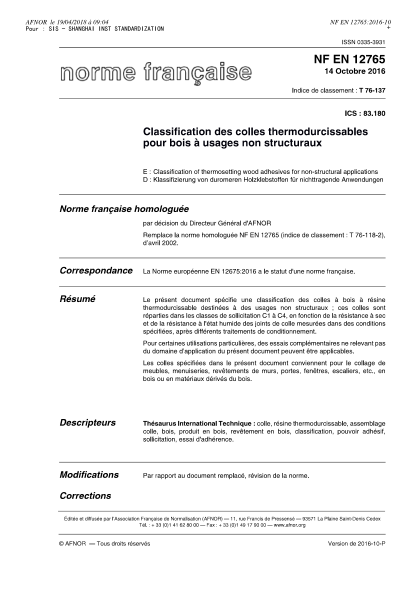NF T76-137-2016   Classification of thermosetting wood adhesives for non-structural applications