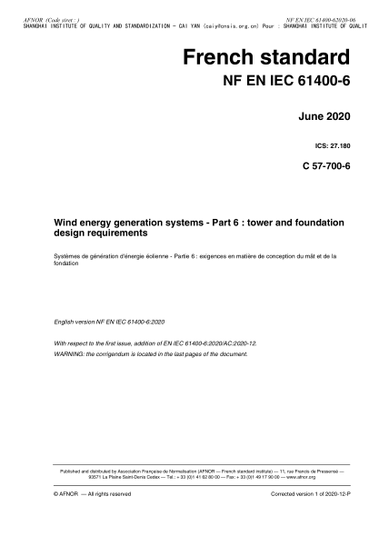 NF EN IEC 61400-6-2020  Wind energy generation systems - Part 6 : tower and foundation design requirements