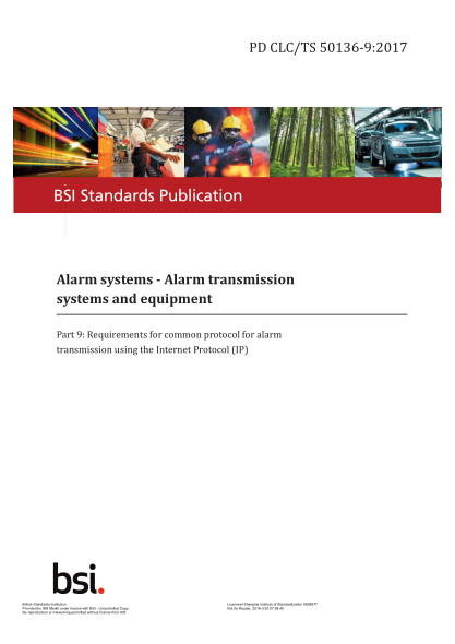 PD CLC/TS 50136-9-2017   Alarm Systems. Alarm Transmission Systems And Equipment. Requirements For Common Protocol For Alarm Transmission Using The Internet Protocol (Ip)