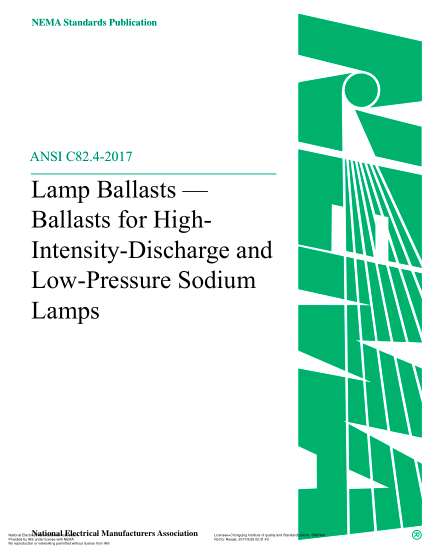 NEMA C82.4-2017   Lamp Ballasts-Ballasts For High- Intensity-Discharge And Low-Pressure Sodium Lamps