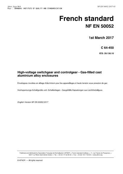 NF EN 50052-2017   High-voltage switchgear and controlgear - Gas-filled cast aluminium alloy enclosures