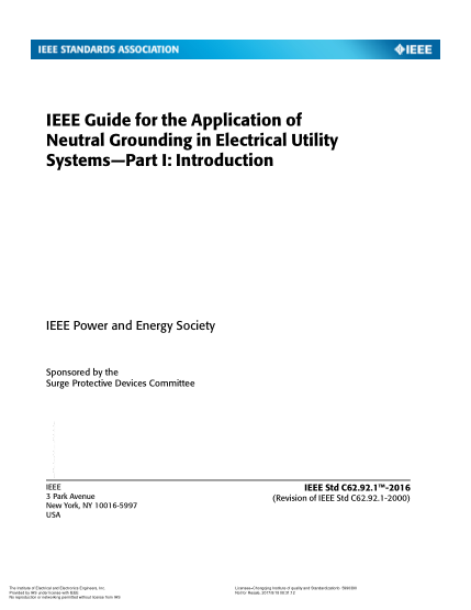 IEEE C62.92 SERIES-2017   Guide for the Application of Neutral Grounding in Electrical Utility Systems (Includes IEEE C62.92.1, IEEE C62.92.2, IEEE C62.92.3, IEEE C62.92.4 and IEEE C62.92.5)