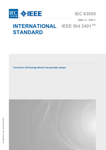 IEC 63055-2016 LSI封裝板可互操作設(shè)計格式 Format for LSI-Package-Board interoperable design
