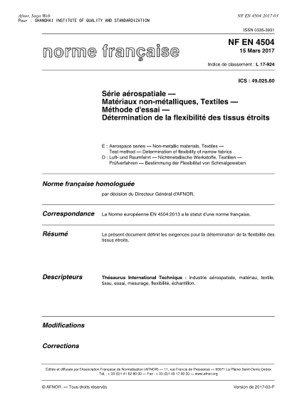 NF L17-924-2017   Aerospace series - Non-metallic materials, Textiles - Test method - Determination of flexibility of narrow fabrics