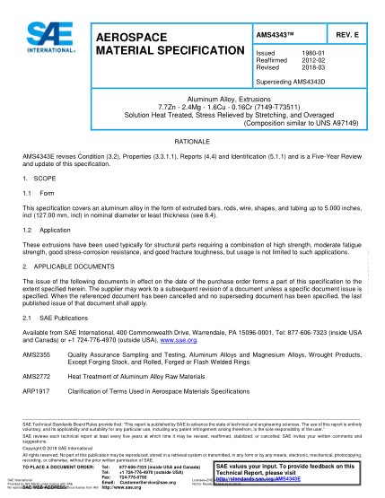 SAE AMS4343E-2018  Aluminum Alloy,Extrusions 7.7Zn - 2.4Mg - 1.6Cu - 0.16Cr (7149-T73511) Solution Heat Treated,Stress Relieved By Stretching,And Overaged (Uns A97149)
