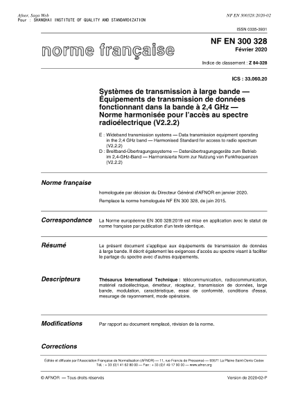 NF EN 300328-2020  Wideband transmission systems - Data transmission equipment operating in the 2,4 GHz band - Harmonised Standard for access to radio spectrum (V2.2.2)