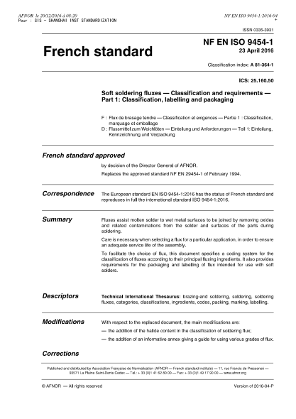 NF A81-364-1-2016   Soft soldering fluxes - Classification and requirements - Part 1 - classification, labelling and packaging