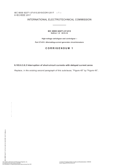 IEEE 62271-37-013-2015/Cor 1-2017  High-Voltage Switchgear And Controlgear-Part 37-013: Alternating-Current Generator Circuit-Breakers Corrigendum 1 (Edition 1.0)