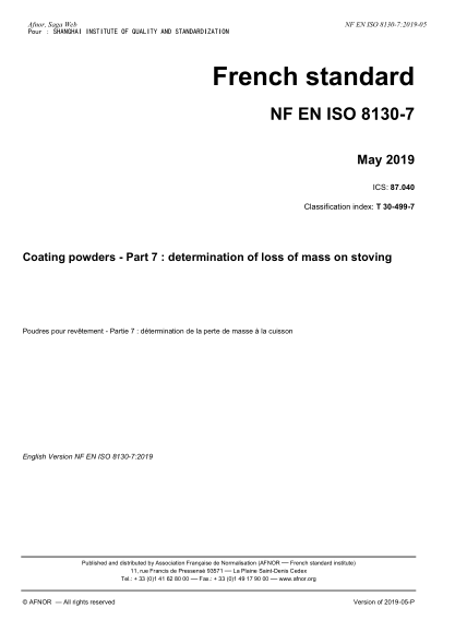 NF EN ISO 8130-7-2019   Coating powders - Part 7 : determination of loss of mass on stoving