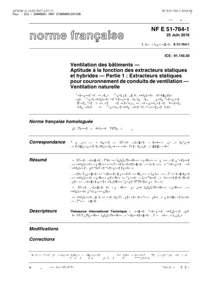 NF E51-764-1-2016   Ventilation for buildings - Static and hybrid extractors performance - Part 1- Static extractors for ventilation duct capping - Natural ventilation