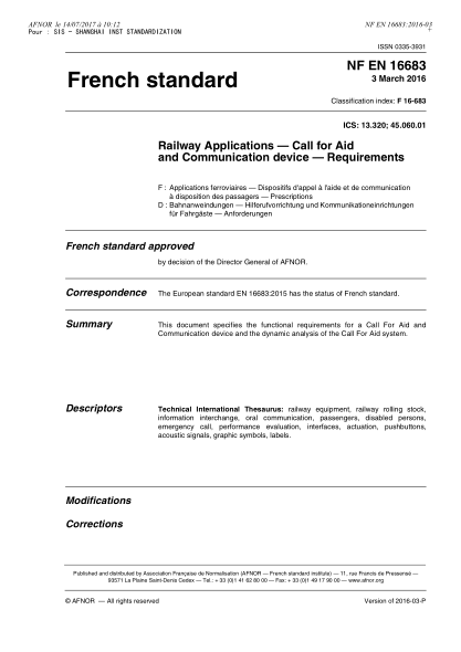 NF EN 16683-2016   Railway applications - Call for aid and communication device - Requirements