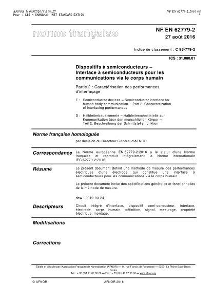 NF EN 62779-2-2016   Semiconductor devices - Semiconductor interface for human body communication - Part 2 - characterization of interfacing performances