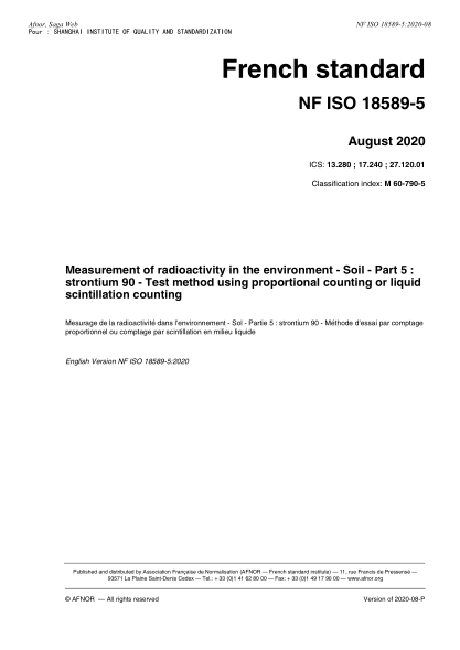 NF M60-790-5-2020  Measurement of radioactivity in the environment - Soil - Part 5 : strontium 90 - Test method using proportional counting or liquid scintillation counting