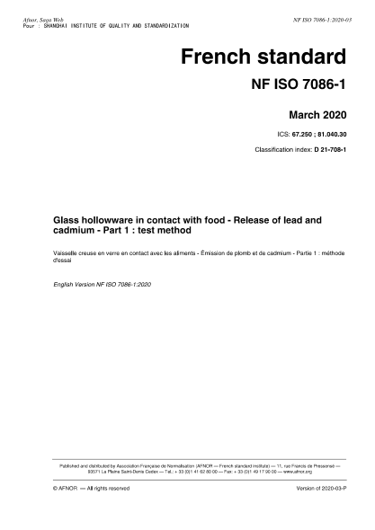 NF ISO 7086-1-2020  Ceramic ware, glass ceramic ware and glass dinnerware in contact with food - Release of lead and cadmium - Part 1 : test method